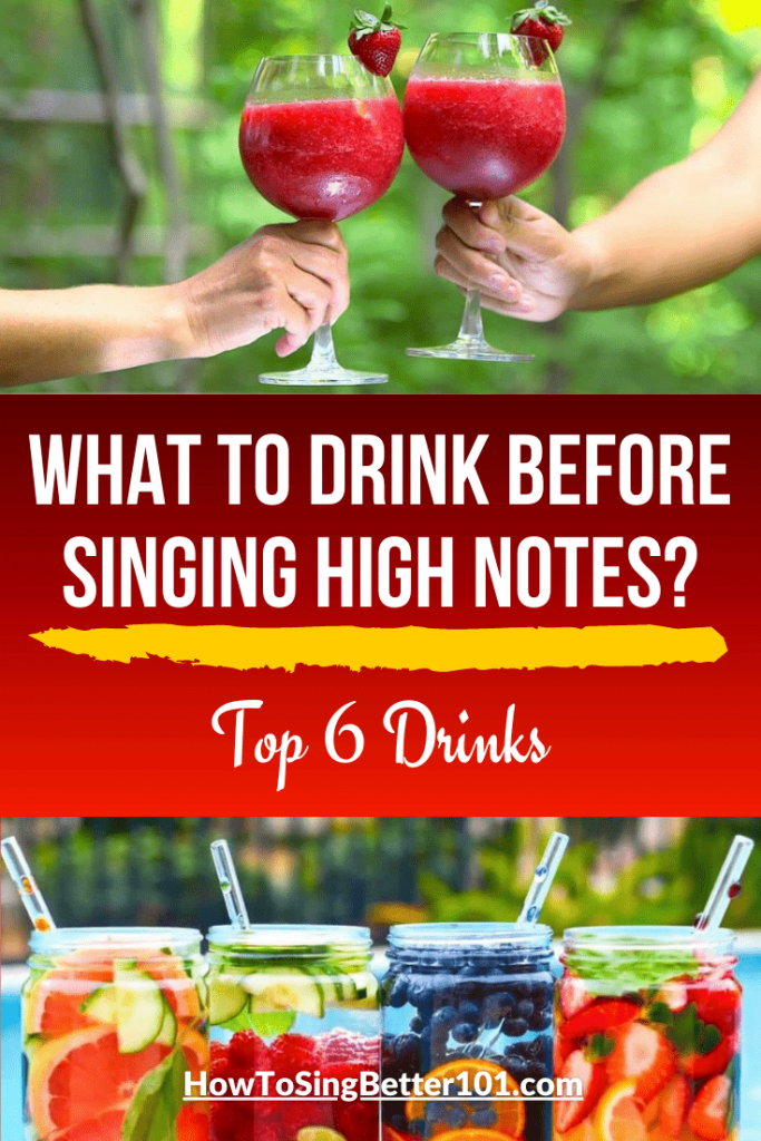 What to drink before singing high notes? ( Top 6 Drinks ) » How To Sing