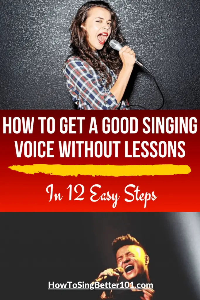 how-to-get-a-good-singing-voice-without-lessons-in-12-easy-steps