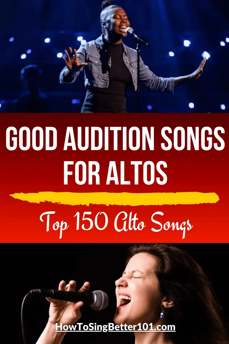 Good audition songs for altos ( Top 150 Alto Songs ) » How To Sing